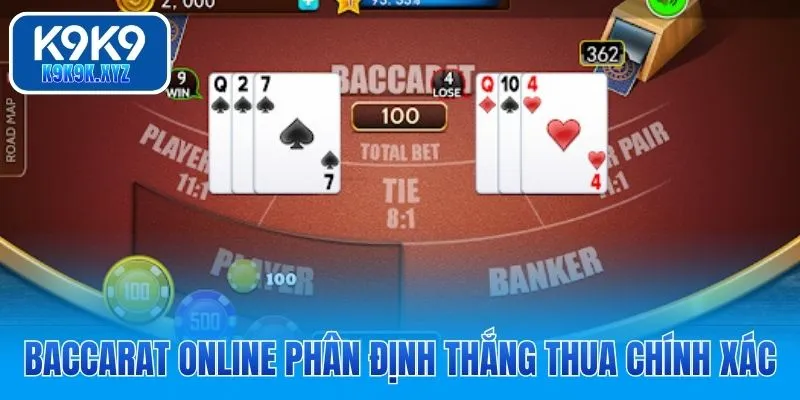 Baccarat online phân định thắng thua chính xác