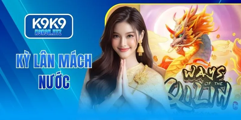 Kỳ Lân Mách Nước